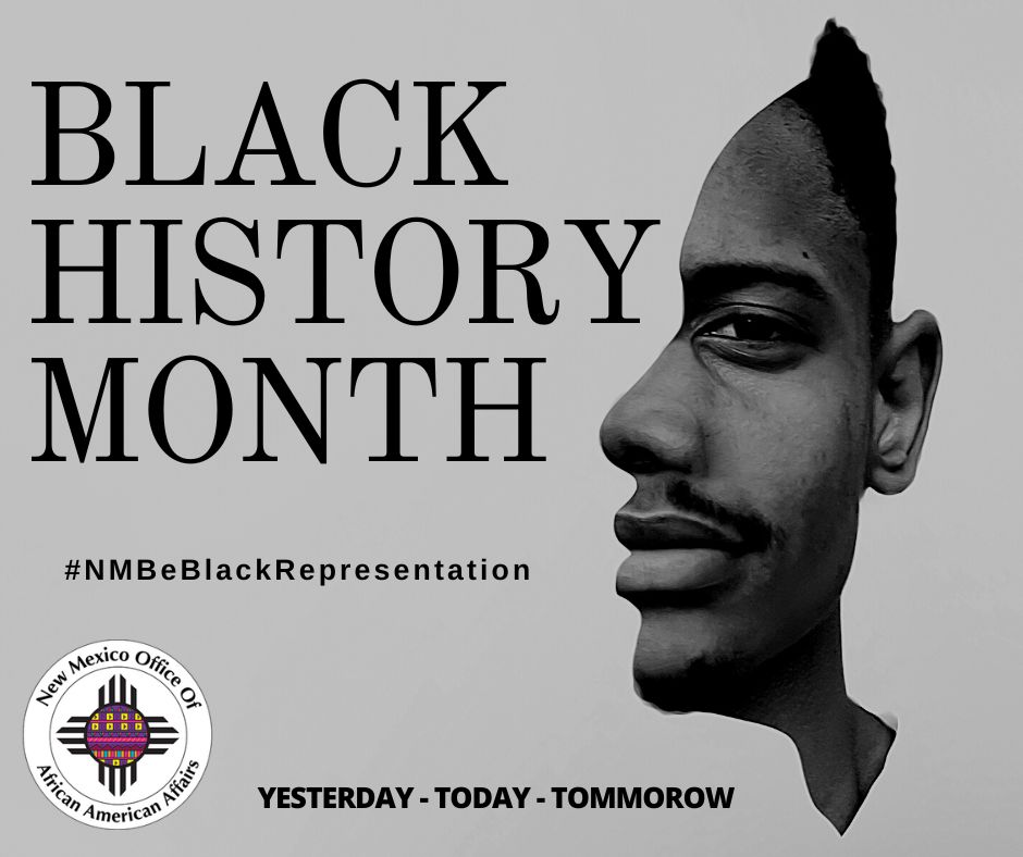 NM_OAAA's tweet photo. The New Mexico Office of African American Affairs will feature contributions from the African Diaspora throughout Black History Month. We will highlight local contributions that have impacted the local community, and others will be national

#NMBeBlackRepresentation 
#nmoaaa https://t.co/JCd4plN3UP