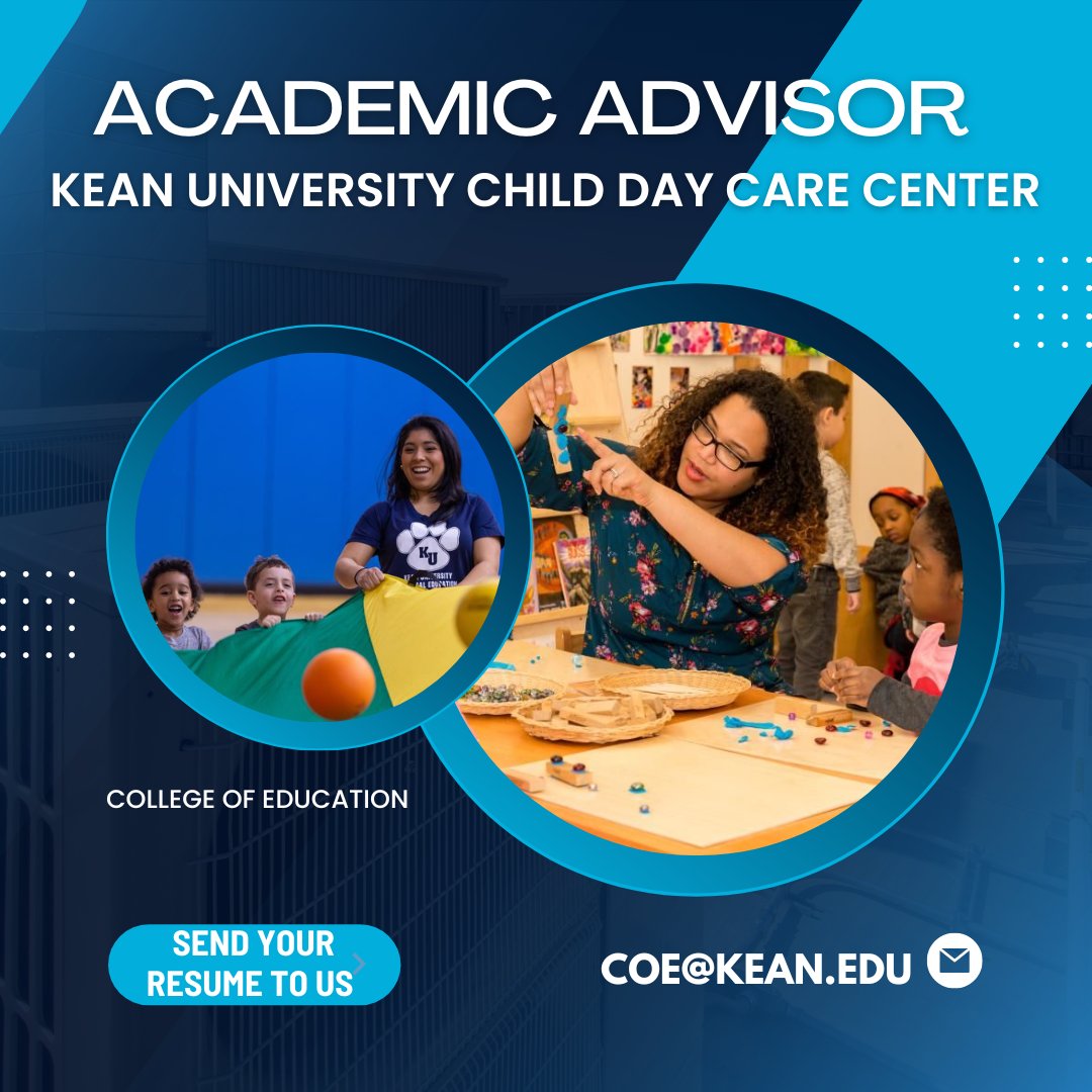 Kean University | College of Education (@keancoe) on Twitter photo We are looking for an evening Academic Advisor! We are looking for someone to work in our Child Daycare Center Monday - Thursday 4:15pm to 7:45pm. If you are interested please email coe@kean.edu your cover letter and resume! We are looking for an evening Academic Advisor! We are looking for someone to work in our Child Daycare Center Monday - Thursday 4:15pm to 7:45pm. If you are interested please email coe@kean.edu your cover letter and resume!