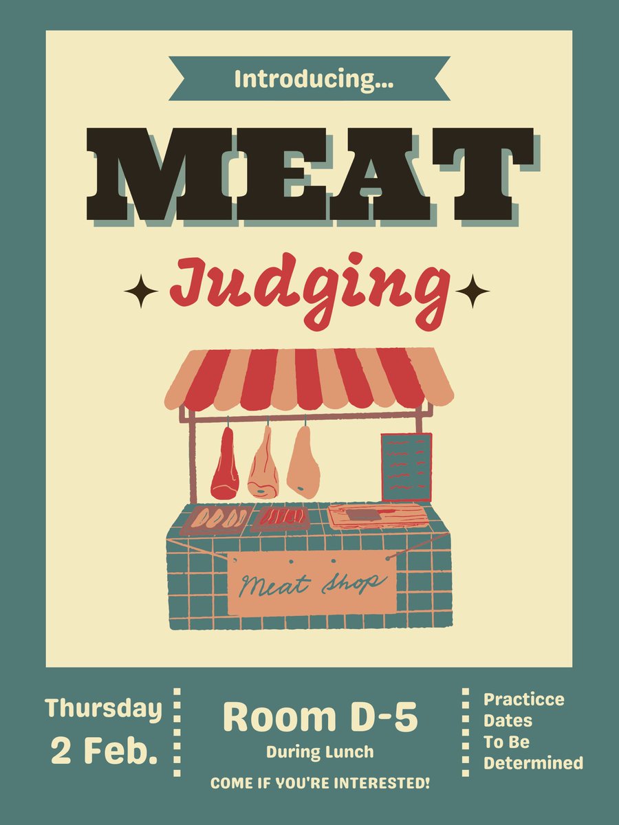 Tomorrow during lunch we will be hosting a meeting for anyone interested in joinin a CDE Judging Team!

Specifically, we will be highlighting our Meat Judging Team.

So if you’re interest in learning more, join us in Ms. Sweet’s class in Room D-5.

We’ll see you there!
