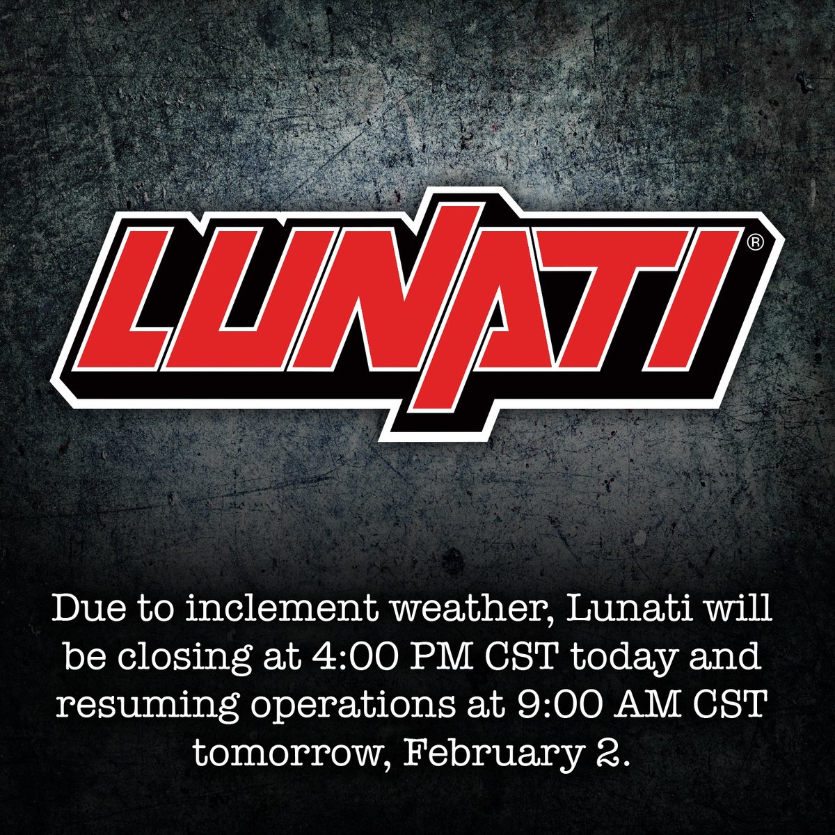 LunatiPower's tweet photo. Due to inclement weather, Lunati will be closing at 4:00 PM CST today and resuming operations at 9:00 AM CST tomorrow, February 2. https://t.co/y9ulOXXEZx