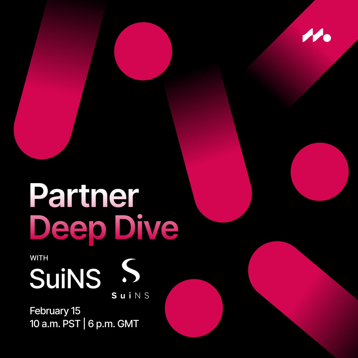 🎙️Join us on Wednesday, February 15 at 10 a.m. PST for our next 🤿Partner Deep Dive with <a href="/SuiNSdapp/">Sui Name Service (SuiNS)</a>!

⏰Set your reminder:
x.com/i/spaces/1zqKV…