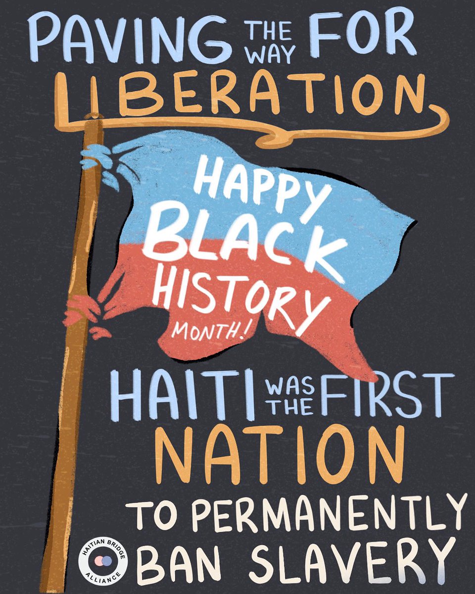 Just as Haiti  became the 1st nation in the world to ban slavery, and worked towards freeing all others across the world, @HaitianBridge continues to uphold and celebrate our spirit of resilience, strength, and beauty. 

#bhm2023 #blackhistorymonth  #BlackHistory