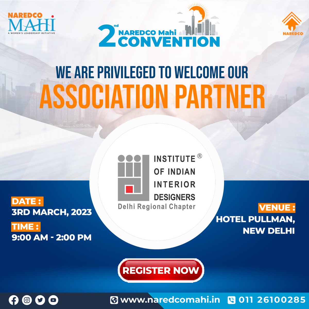 NaredcoMahi's tweet image. Presenting our #AssociationPartner - Institute of Indian Interior Designers @IIIDIndia, for the event “#2ndNAREDCOMahi Convention".

Date - 3rd March, 2023
Venue - Hotel@Pullman, New Delhi

Register Now: naredcomahi.in/naredco-mahi-2…

#womeninrealestate #womeninbusiness #mahiconvention