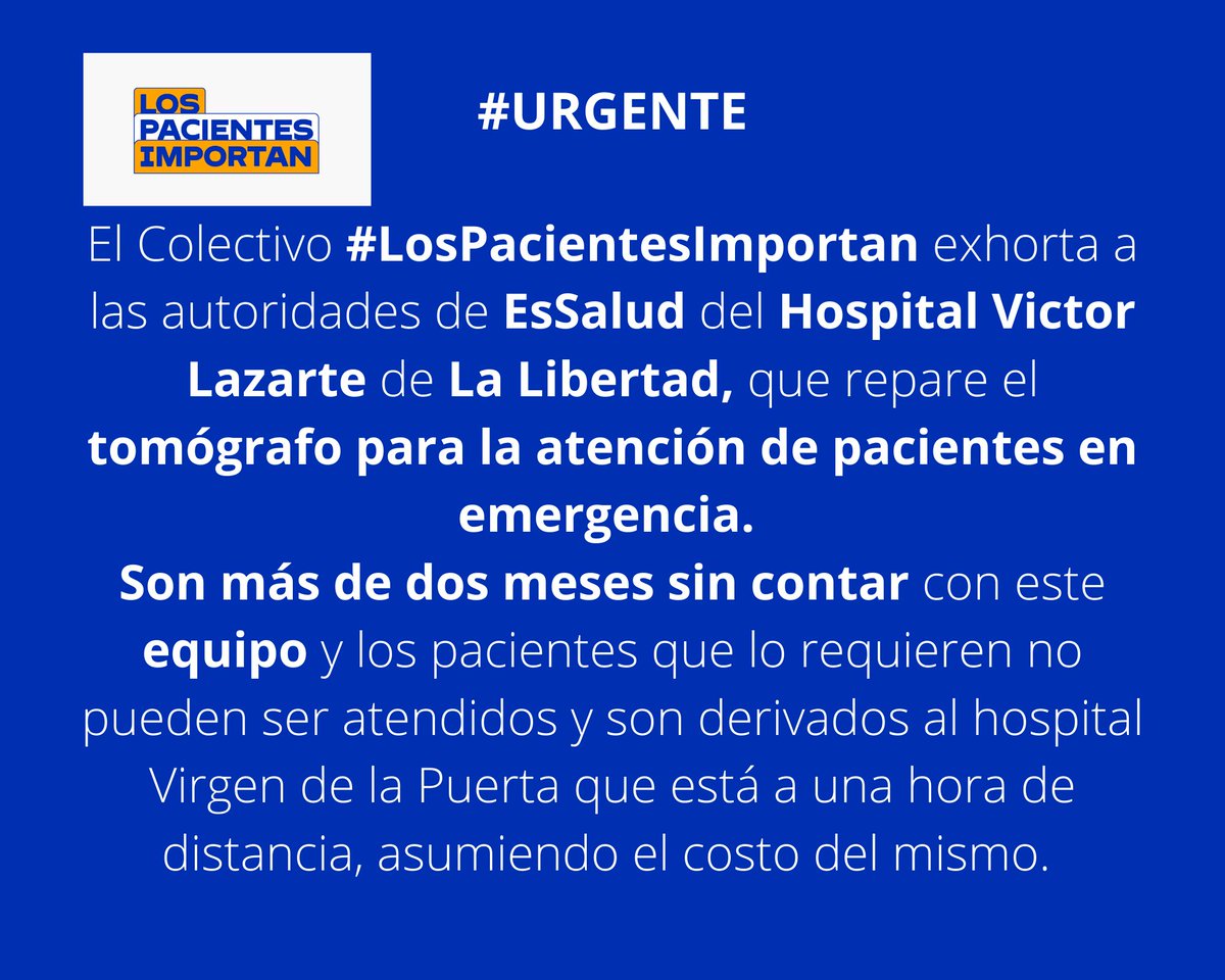 los_pacientes's tweet photo. #URGENTE 
📢El tomógrafo del Hospital Víctor Lazarte de La Libertad de @EsSaludPeru lleva dos meses malogrado: sin funcionar. 
Los pacientes que se atienden por emergencia son derivados a otro hospital lejano dónde ellos mismos tienen que pagar por el examen.
@Defensoria_Peru 🙏 https://t.co/cCDlQ6DMtL