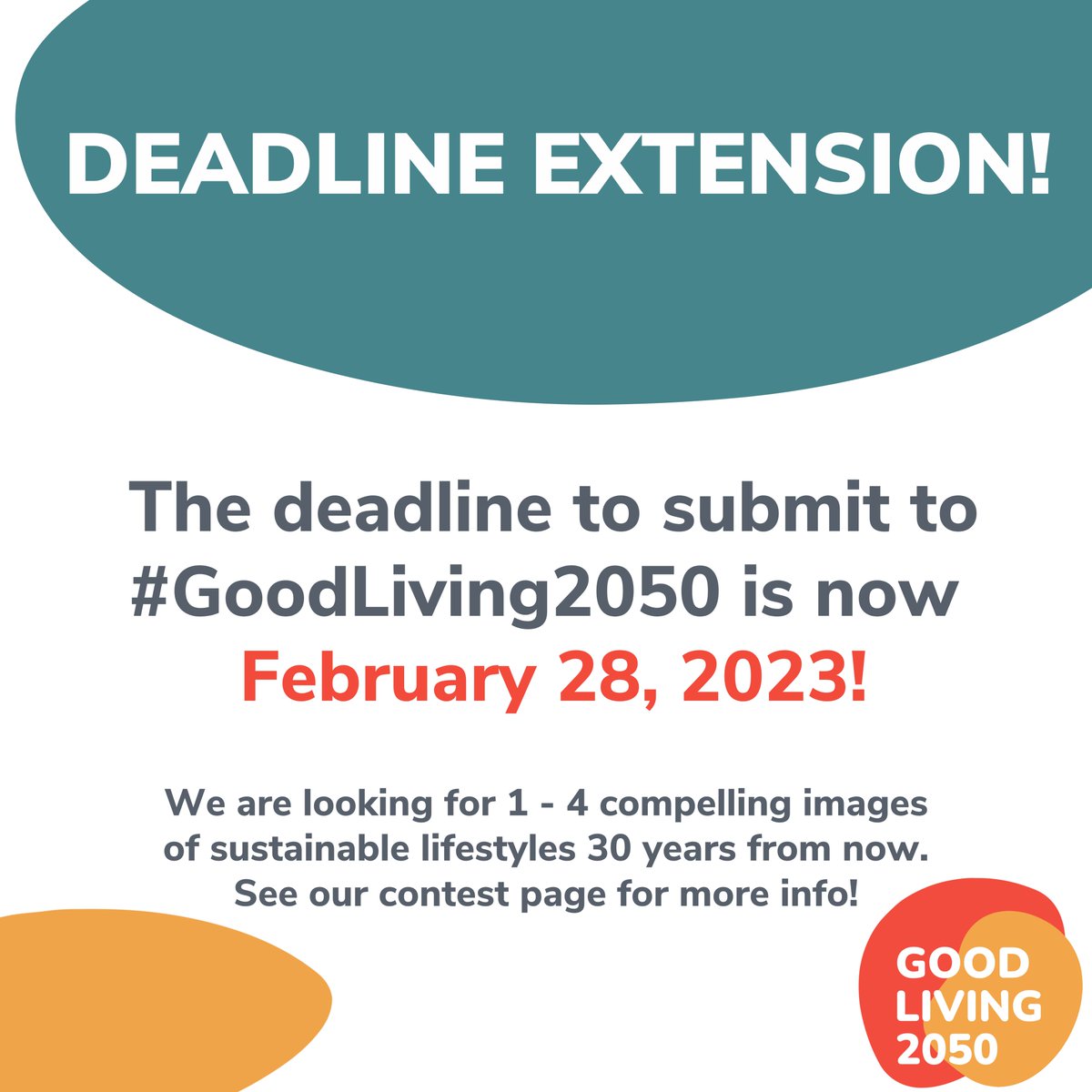 beacon4sl's tweet photo. ⏰DEADLINE EXTENSION!⏰

You now have until February 28th to submit your visions of sustainable futures to the #GoodLiving2050 contest. 

Download the brief from our contest website to learn more!
https://t.co/i7odo3UaWD https://t.co/fDpDDfDo4D