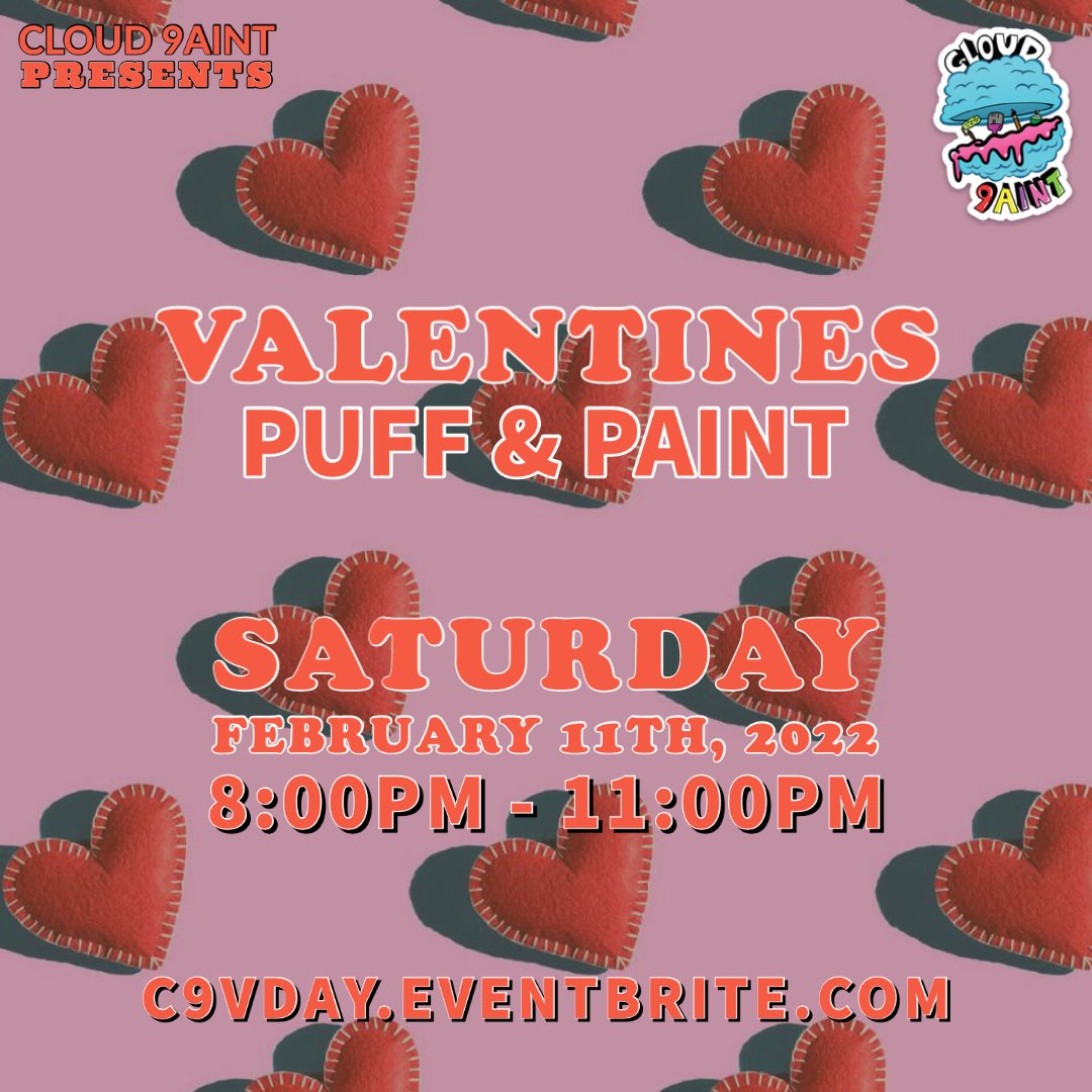 Cloud9aint's tweet photo. Hanging on cloud 9 with my valentine ! 💘💐

And just like that, we’re back! Bring your gals 👯‍♀️, your pals🕺🏼, or your special date 👩🏽‍❤️‍💋‍👨🏽 &amp; join us at our Love 💗 &amp; Puff 💨Valentine’s Day event !
#Boston #ValentinesDay 

https://t.co/4LLatrPfDm https://t.co/oMhzkqIMG6
