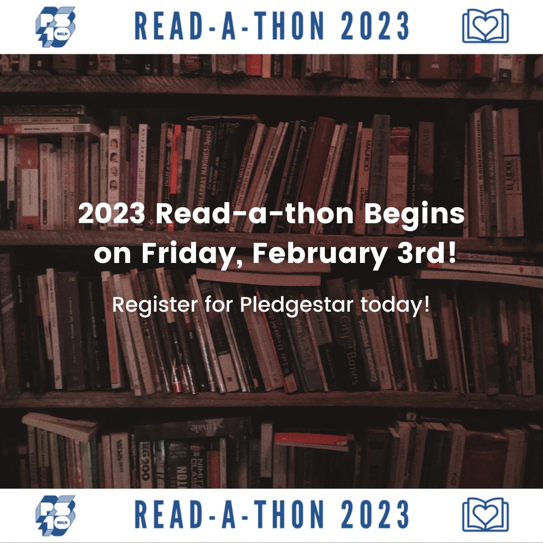 It's almost here! Our annual PS10 Read-a-thon begins for all grades THIS FRIDAY. Students can track their minutes read and ask for pledges from family via the Pledgestar platform. Register here: pledgestar.com/ps10/ Happy reading 📚