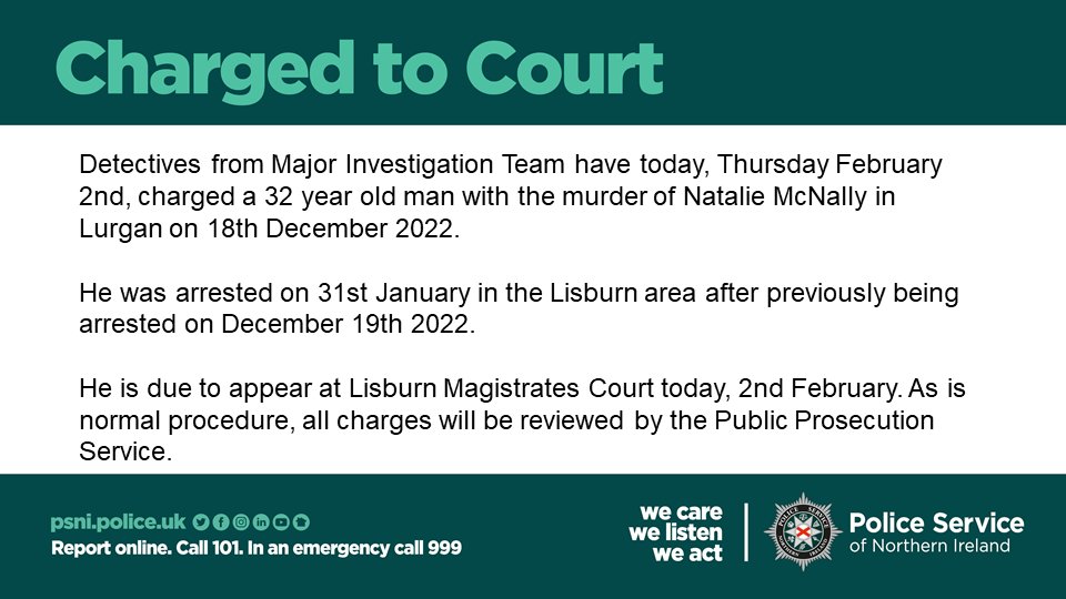 PoliceServiceNI's tweet photo. Detectives have today, Thursday February 2nd, charged a 32 year old man with the murder of Natalie McNally in Lurgan on 18th December 2022. https://t.co/xwYUv4udf2