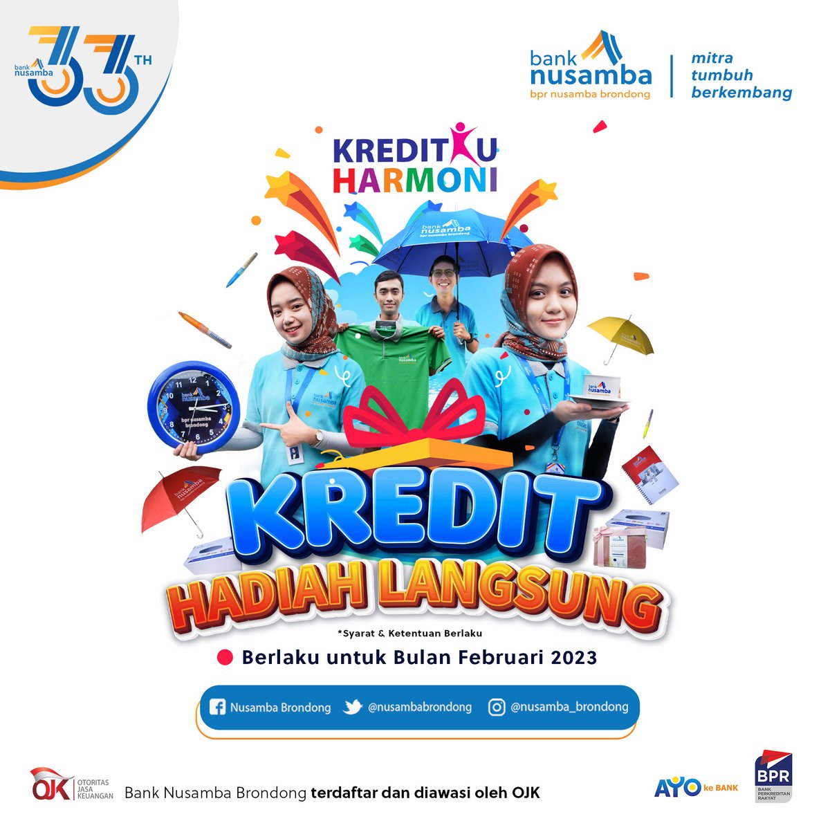 NusambaBrondong's tweet photo. Bulan Cinta Bulan penuh hadiah...
Pinjam dana langsung dapat hadiah tanpa di undi dengan Kreditku Harmoni, Kredit Hadiah Langsung !!!
Ayo segera ajukan, dan datang ke kantor terdekat...
Sat set wat wet.......
.
#banknusamba
#nusamba
#pinjamdana
#kreditberhadiah https://t.co/C2oYgn6MUr