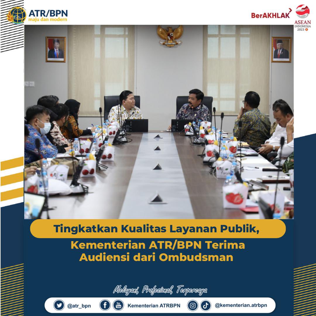 Kementerian ATR/BPN on Twitter: "Tingkatkan Kualitas Pelayanan Publik