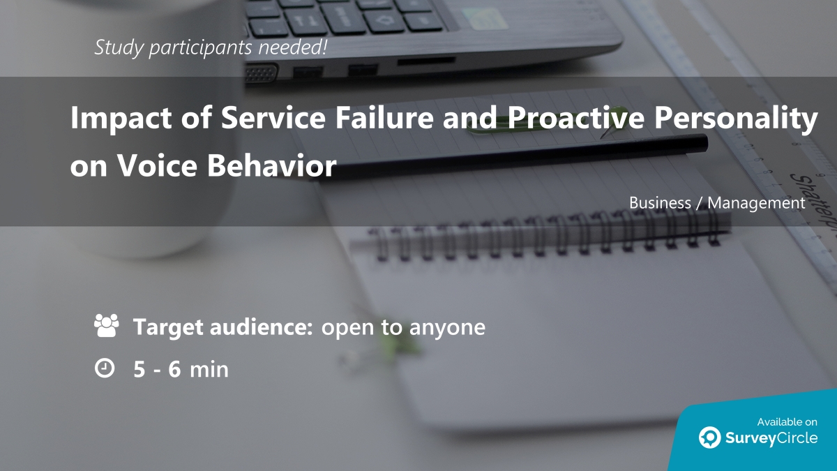 daily_research's tweet image. Participants needed for online survey!

Topic: &quot;Impact of Service Failure and Proactive Personality on Voice Behavior&quot; surveycircle.com/VV96YC/ via @SurveyCircle

#ServiceFailure #ProactivePersonality #TrustOnEmployee #VoiceBehavior #survey #surveycircle