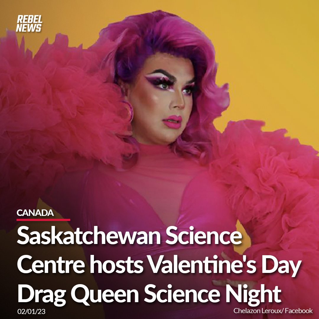 Rebel News on Twitter: "The Saskatchewan Science Centre, while