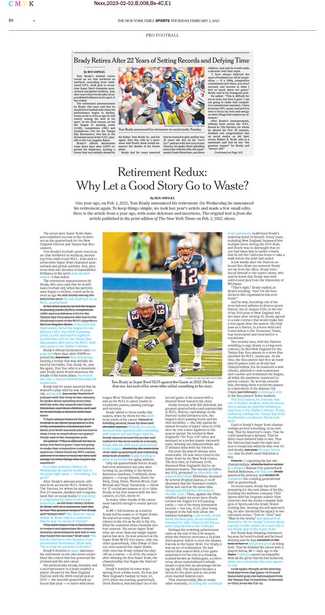 one year ago, tom brady announced his retirement and <a href="/benshpigel/">Ben Shpigel</a> wrote a story that went on the front page of the <a href="/nytimes/">The New York Times</a>

tomorrow, you can read the same story in print, only this time it's updated for brady's second retirement lol
