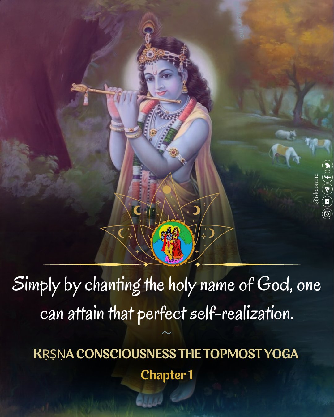 ART OF KRISHNA - Simply by chanting the holy name of Krishna one can  obtain freedom from material existence. Indeed, simply by chanting the Hare  Krishna mantra one will be able to