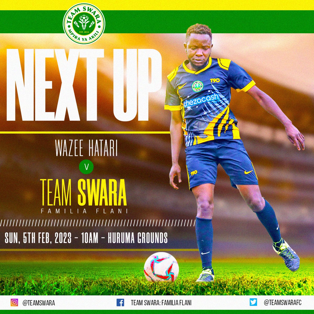 TeamSwaraFC's tweet photo. This Sunday we will be travelling to Huruma Grounds to meet with Wazee Hatari in our first match of the year. We believe this will be a good build up as we prepare for @WadauPL which will be started off on the 12th of February 2023.

See you there.

#FamiliaFlani https://t.co/JnSnVuS2Vs