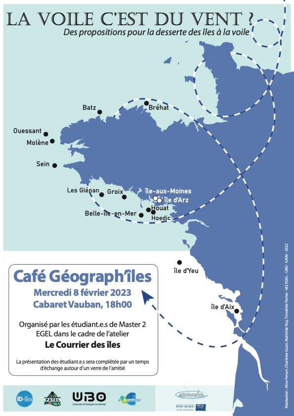Restitution de l'atelier Courrier des îles - desserte des îles du Ponant à la voile - le mercredi 8 février, 18 h au Vauban à Brest. Entrée libre et gratuite.