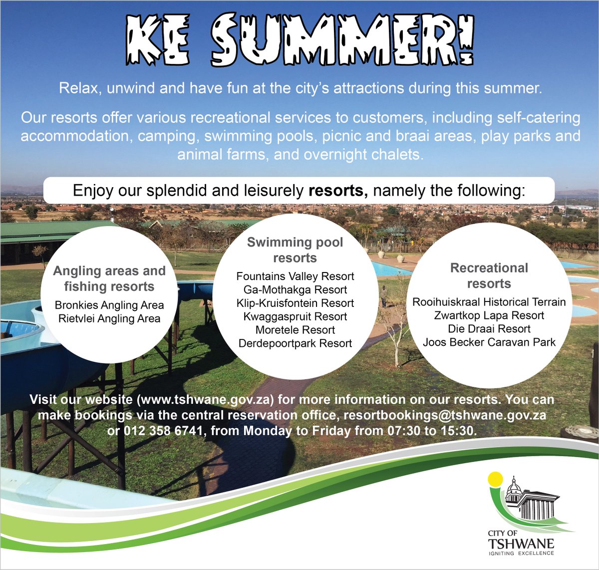 CityTshwane's tweet photo. Enjoy summer by visiting one of our splendid and leisurely resorts. #KeSummer https://t.co/mXIsprJpdN