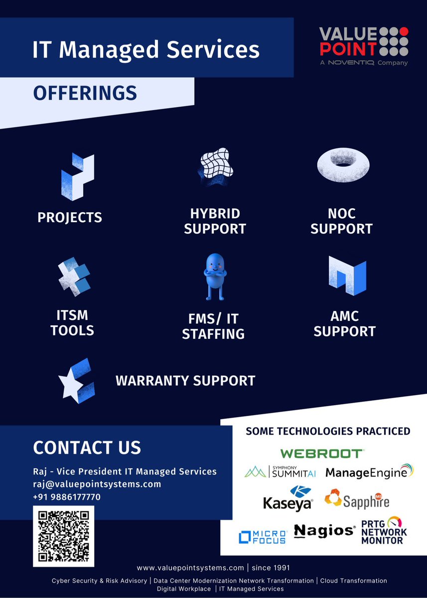 valuepointsys's tweet photo. We provide a full spectrum of IT Managed Services to companies worldwide.
For more info, please contact us today!
#RIMS, #ITSMTools, #AMC, #FMS, #24×7NOC, #HybridSupport & #ProfessionalServices . https://t.co/kTvJjNRpIw