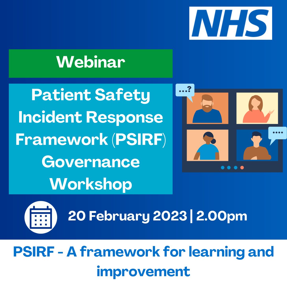 ptsafetyNHS's tweet photo. Register now for our Patient Safety Incident Response Framework (PSIRF) 'Governance Workshop', taking place 20 Feb 2023. 

Find out more and register here https://t.co/9xAwsYlii5 

#PSIRF #PatientSafety https://t.co/rz658V2yU0
