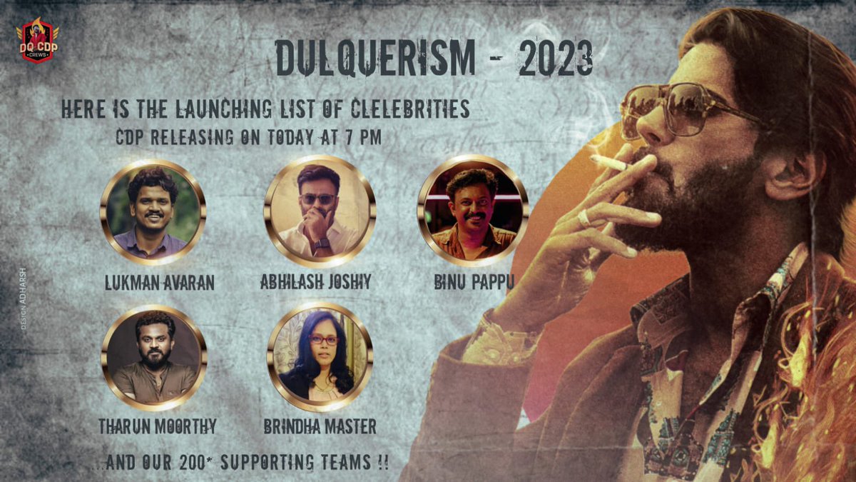 Dulquerism 2023 Common DP launch by Lukman Avaran, abhilash joshiy binupappu, Tharun_moorthy and Brindha Master on Today at 7 PM !! 😌😎

Stay tuned here … 
@AbhilashJoshiy @BrindhaGopal1 

@dulQuer #DulquerSalmaan #KingOfKothaUpdate #KingOfKotha