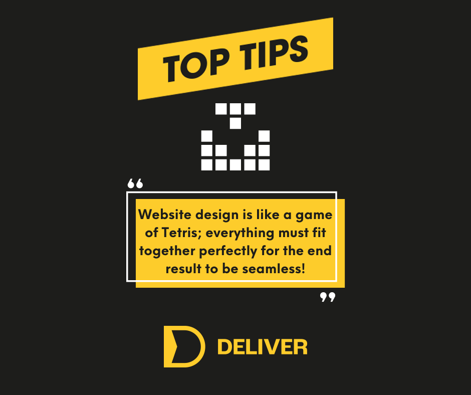 DeliverMediaLtd's tweet photo. Welcome back to #TOPTIP Thursday! 

Today's expert advice:

"𝙒𝙚𝙗𝙨𝙞𝙩𝙚 𝙙𝙚𝙨𝙞𝙜𝙣 𝙞𝙨 𝙡𝙞𝙠𝙚 𝙖 𝙜𝙖𝙢𝙚 𝙤𝙛 𝙏𝙚𝙩𝙧𝙞𝙨; 𝙚𝙫𝙚𝙧𝙮𝙩𝙝𝙞𝙣𝙜 𝙢𝙪𝙨𝙩 𝙛𝙞𝙩 𝙩𝙤𝙜𝙚𝙩𝙝𝙚𝙧 𝙥𝙚𝙧𝙛𝙚𝙘𝙩𝙡𝙮 𝙛𝙤𝙧 𝙩𝙝𝙚 𝙚𝙣𝙙 𝙧𝙚𝙨𝙪𝙡𝙩 𝙩𝙤 𝙗𝙚 𝙨𝙚𝙖𝙢𝙡𝙚𝙨𝙨!"
#Webdesign https://t.co/MHnWQK3pP1