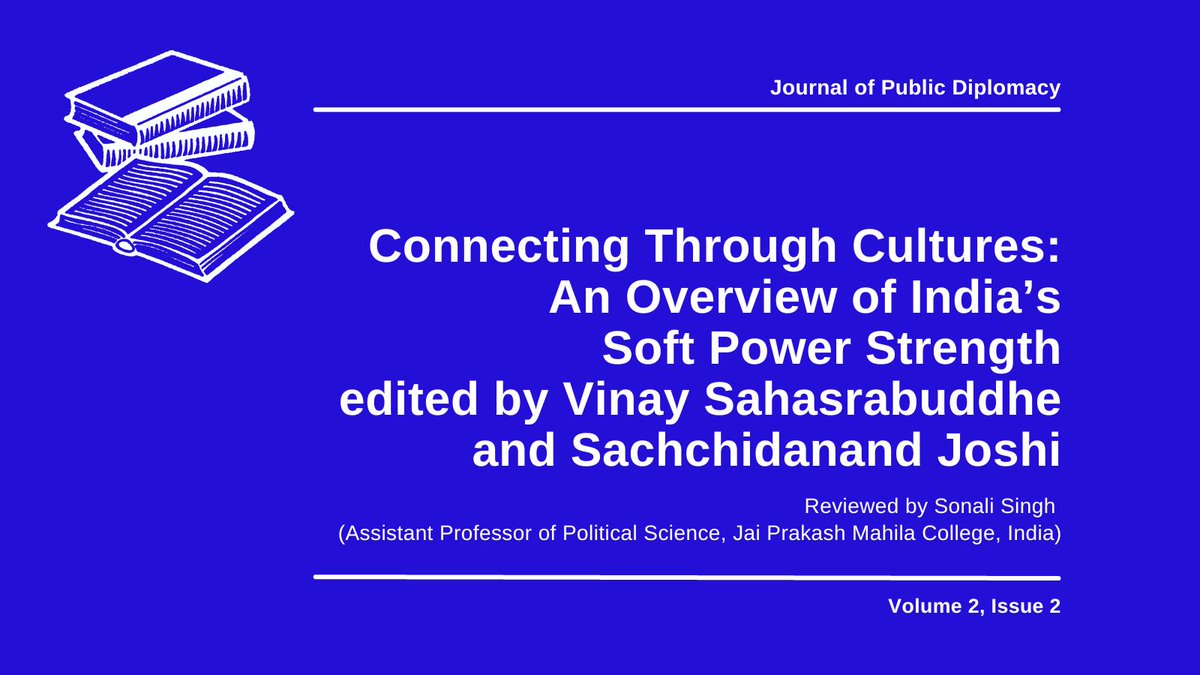 ➡️ Book review essay published in the @JournalofPD #publicdiplomacy #OpenAccess 🔗 journalofpd.com/volume-2-issue…