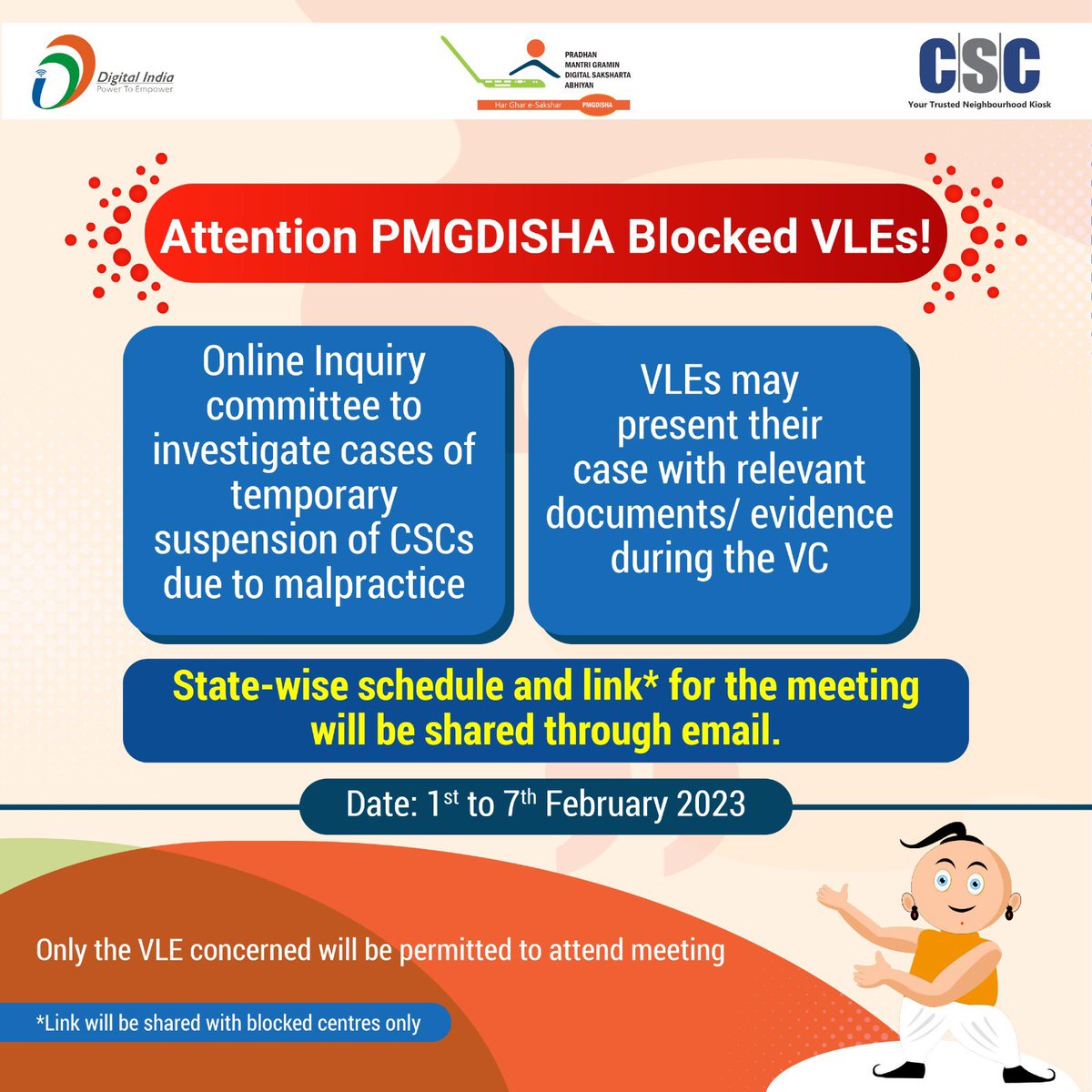 CSCegov_'s tweet photo. Attn #PMGDISHA VLEs! Online inquiry committee will investigate cases of temporary suspension of PMGDISHA centres due to malpractices. State-wise schedule and link for this will be shared through email to such VLEs. #DigitalLiteracy https://t.co/s1ox5tcChW