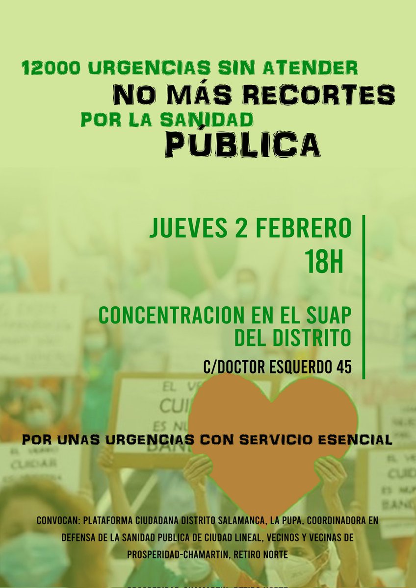 📢Jueves 2 de febrero 
🕖18h 
▶️Frente al #SUAP de Av. Doctor Esquerdo 45
<M>O'Donnell

Nos convocan al vecindario de #Retiro #Salamanca #Chamartín ( LaProspe )  y #CiudadLineal 

En defensa de la #SanidadPública
@Apertura_SUAP  

Y no te olvides de que⬇️
#MadridSeLevantaEl12F