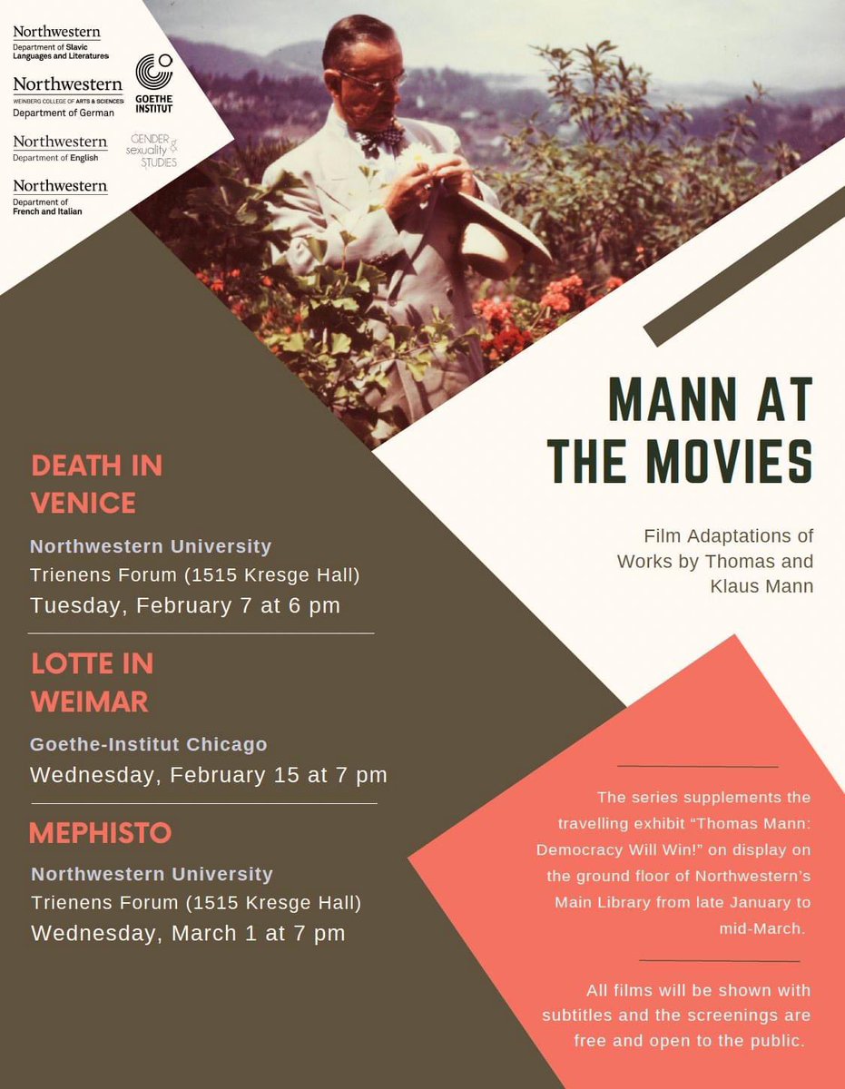 Join <a href="/GermanatNU/">Northwestern University German Department</a> in collaboration with <a href="/GI_Chicago/">Goethe-Institut CHI</a>, <a href="/NUEnglishDept/">Northwestern English</a>, Depts of Slavics, French &amp; Italian, and Gender &amp; Sexuality Studies Program for film series MANN AT THE MOVIES to accompany the exhibit in the <a href="/NU_LIBRARY/">Northwestern Libraries</a> on “Thomas Mann: Democracy will win!” by <a href="/ThomasMannHouse/">Thomas Mann House</a>!
