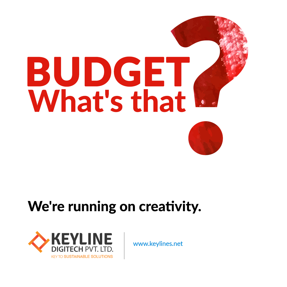 KeylineDigiTech's tweet photo. Budget?
What's that?
In Keylines, we're running on creativity and determination.
#Keylinedigitech #UnionBudget #UnionBudget2023 #ThinkDigitalWithUs #DigitalMarketingAgency #DigitalMarketing #webdesign #websitedevelopment #searchengineoptimization #contentmarketing https://t.co/RRMIOv7K0n