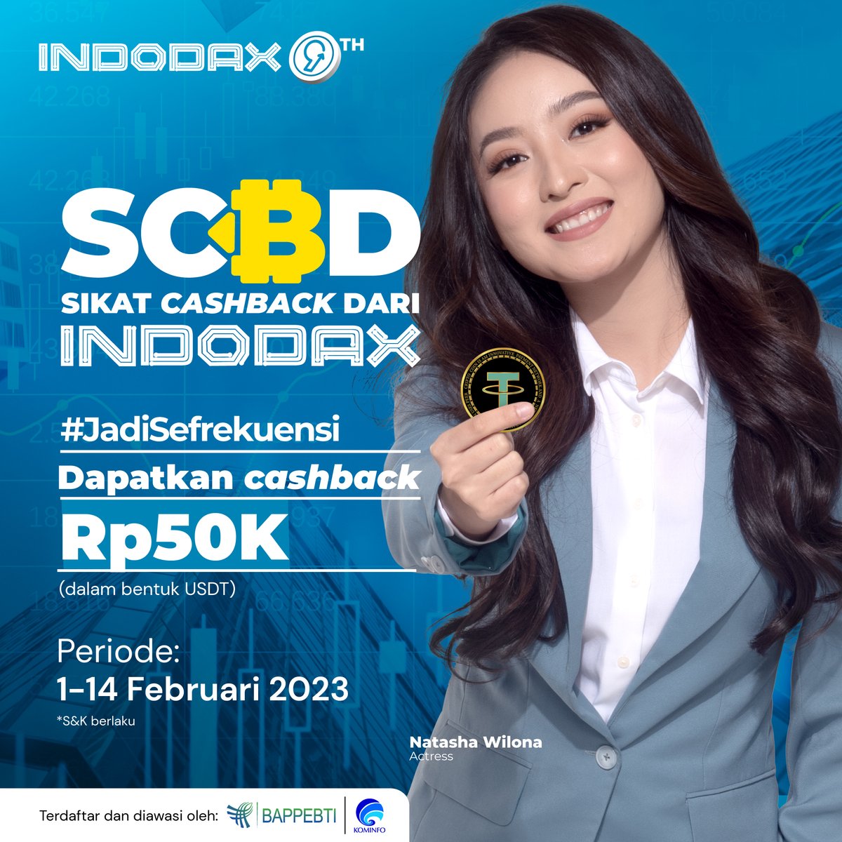 indodax's tweet image. Bulan baru, Promo baru! 

Sikat cashback menarik dari INDODAX senilai Rp50.000 berupa USDT untuk kamu yang melakukan pembelian aset kripto senilai minimum Rp500.000.

Yuk, baca selengkapnya 👉 blog.indodax.com/scbd-februari2… 

#INDODAX #AsetMasaDepan #SCBD