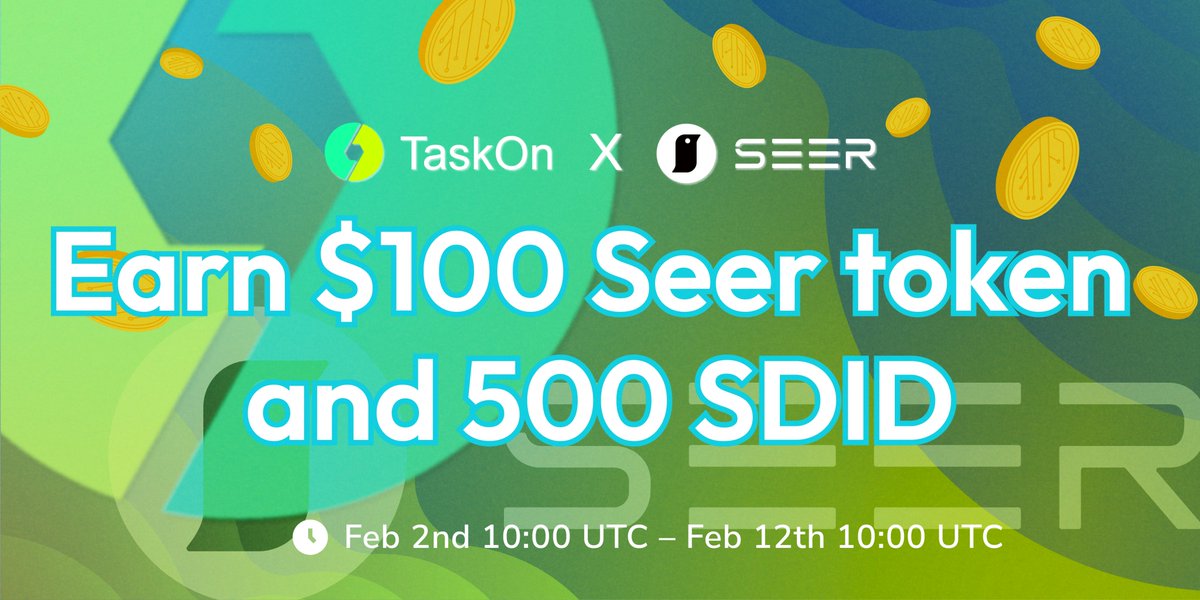 taskonxyz's tweet photo. New #giveaway of #TaskOn x  @SeerFoundation has started! 

🎁 $100 $Seer and 500 #SDID
⏰ Feb 2nd, 2023 10:00 - Feb 12th, 2023 10:00 (UTC)  

Act now⬇
https://t.co/Pn0Fmi26Wc

#Web3 #Crypto #Airdrop https://t.co/S97gCfgnIS