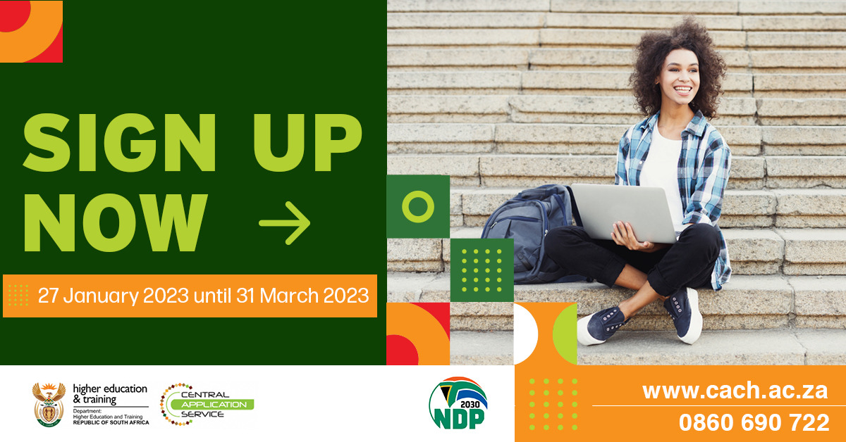 Applicants who applied directly to the institutions can sign-up on CACH online at cach.cas.ac.za from 27 January 2023 until 31 March 2023.