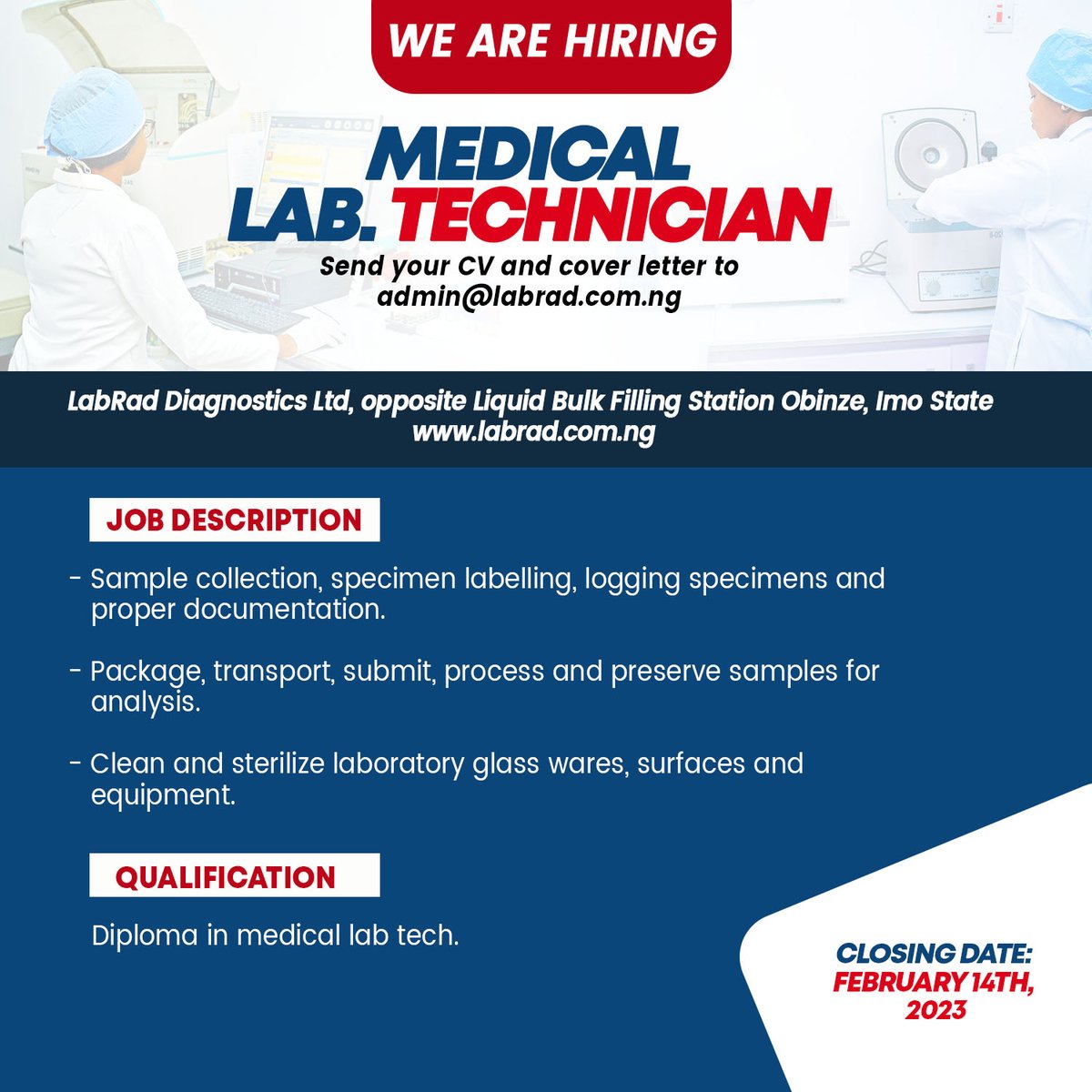 labradiagnostic's tweet photo. We are hiring!

MEDICAL LABORATORY TECHNICIAN.

To apply send your CV and cover letter to @admin@labrad.com.ng

Closing date: 14th February

#LabRadDiagnostics #JobHunt #JobVacancy #JobSeekers https://t.co/mHGposxbQq