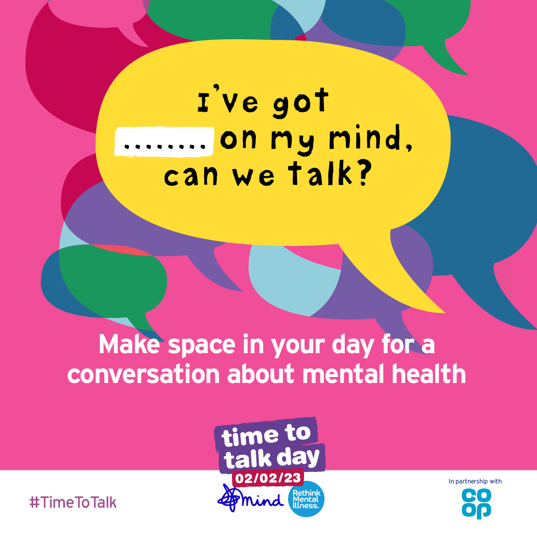 It's Time to Talk Day 2023! Our wonderful Hub Team are encouraging students and staff to get involved and make space for conversations about mental health.  The Hub's Wellbeing Ambassadors and staff are hosting a Tea and Talk session - with drinks, cakes, games, space to chat.