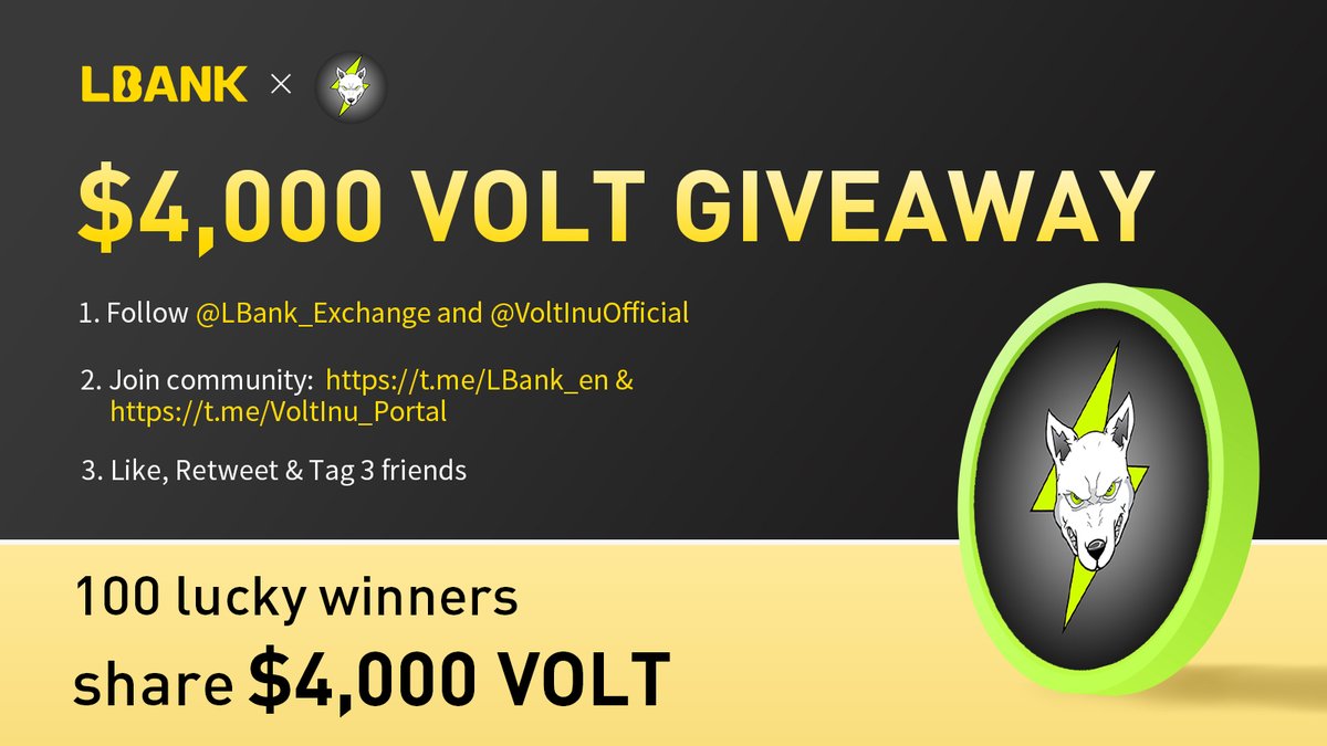 🎊$VOLT Airdrop!

💰100 lucky winners share $4,000 in VOLT 

✅ Follow me &amp; <a href="/VoltInuOfficial/">Volt Inu ⚡️</a>
✅ Join: t.me/LBank_en &amp; t.me/VoltInu_Portal
✅ Like, Retweet &amp; Tag 3 friends
✅ Fill in: bit.ly/3wOffBX

#crypto #giveaway