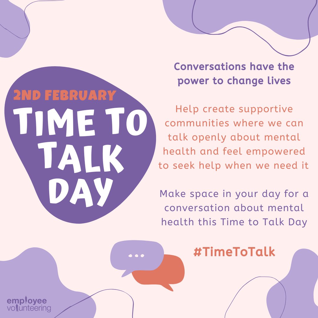 Mental health problems affect one in four of us yet people are still afraid to talk about it. Time To Talk Day encourages 𝗲𝘃𝗲𝗿𝘆𝗼𝗻𝗲 to talk about mental health. 

#TimeToTalk #employeevolunteering #awarenessdays