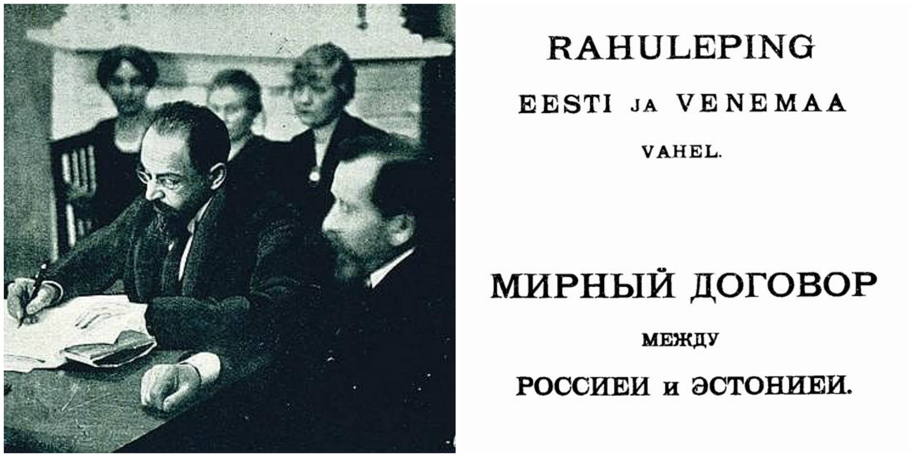 Historic photo of Soviet and Estonian diplomats signing the Treaty of Tartu.