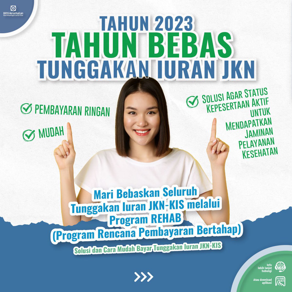 BPJSKesehatanRI's tweet photo. Tahun 2023, tahun bebas tunggakan iuran JKN!!

Bagi Sahabat yang memiliki tunggakan iuran JKN, BPJS Kesehatan menyediakan program Rencana Pembayaran Iuran Bertahap (REHAB) agar Sahabat bisa terbebas dari tunggakan dan terlindungi dalam program JKN-KIS. https://t.co/5V6Ap7a2wx