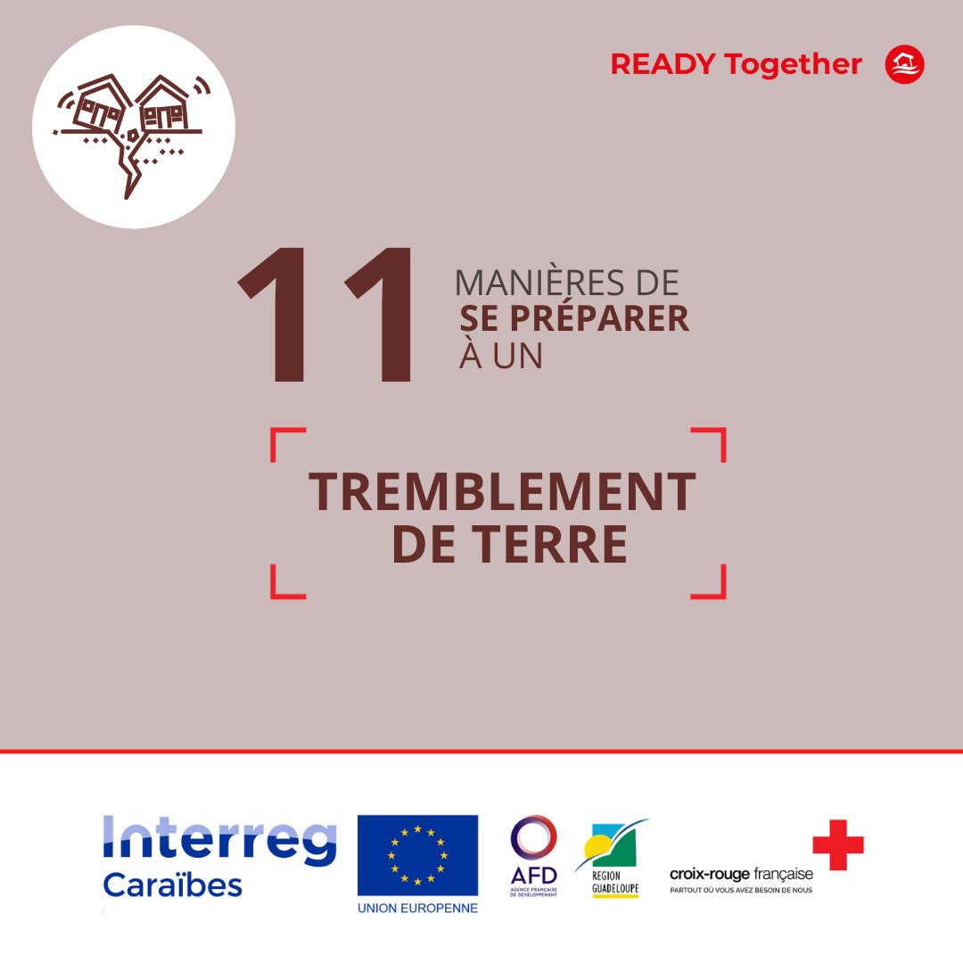 PIRAC_CRF's tweet photo. @Prefet971 @CRGuadeloupe @InterregC @AFD_France ✅Voici 11 manières de se préparer à un #séisme.
Des actions importantes à connaître pour mieux se protéger en cas de catastrophe. A partager autour de vous.
#READY_together https://t.co/Jn1rlQcpTr