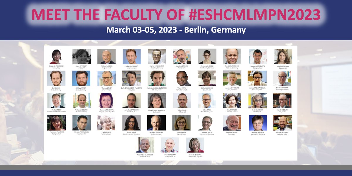 📣 MEET THE FACULTY OF #ESHCMLMPN2023! Join our chairs @harrisoncn1 @AndreasHochhaus & Ruben Mesa @mpdrc and all our global experts in Berlin 🇩🇪 on March 3rd! Register now ➡️ bit.ly/3Rg3ttk 3rd How to Diagnose and Treat: CML/MPN #ESHCONFERENCES #CMLsm #MPNsm @BritSocHaem