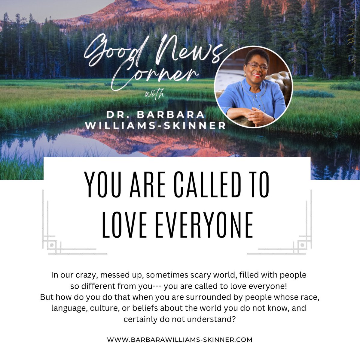 Today's Good News: You Are Called to Love Everyone
ow.ly/V8Nx50MHaih
-----
In our crazy, messed up, sometimes scary world, filled with people so different from you-- you are called to love everyone!