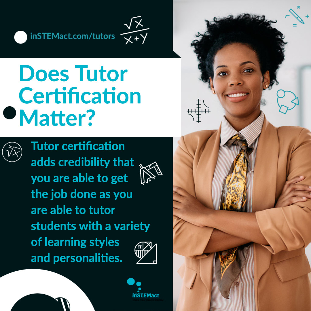 Tutor certification goes a long way in giving your potential clients the confidence that you are a suitable tutor for the job. #tutor #training #learning #education #educationmatters #stem #stemeducation #tutoring #tutoringbusiness #onlinetutoring