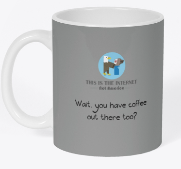 thisistheintnot's tweet photo. Yes, coffee exists in the world. 
#thisistheinternetnotamerica #coffee #tea #seppos https://t.co/dNCL0SoNzV