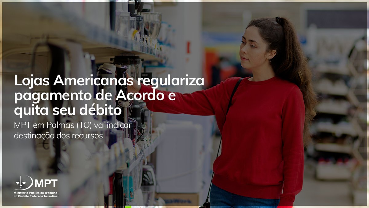 A unidade da Lojas Americanas no Shopping Capim Dourado, em Palmas (TO), comprovou quitação integral de seu débito à Justiça do Trabalho.

A indenização por dano moral coletivo é referente à condenação por desrespeito da jornada de trabalho de empregados.

link.mpt.mp.br/FBK8AoP