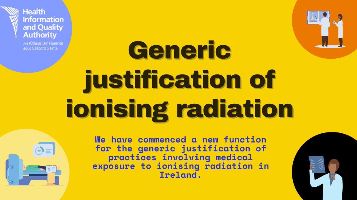 HIQA's tweet photo. Today marks the first day we will be accepting applications from hospitals and service providers in the public and private sectors for the generic justification of new practices involving medical exposure to ionising radiation. You can find out more here: https://t.co/cYVfw2NQfs https://t.co/k6dZmQhyE8