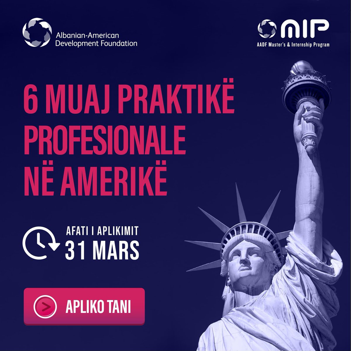 AADF hap thirrjen për aplikime për Praktikën Profesionale 6-mujore në 🇺🇸 SHBA, si pjesë e programit Master's and Internship Program - MIP.

Për të aplikuar vizitoni 🔗 mip-aadf.org/internship/app…

⏳ Afati për aplikime: 31 Mars 2023

#AADF #MIP #internship #ApplyNow #usa #Apply