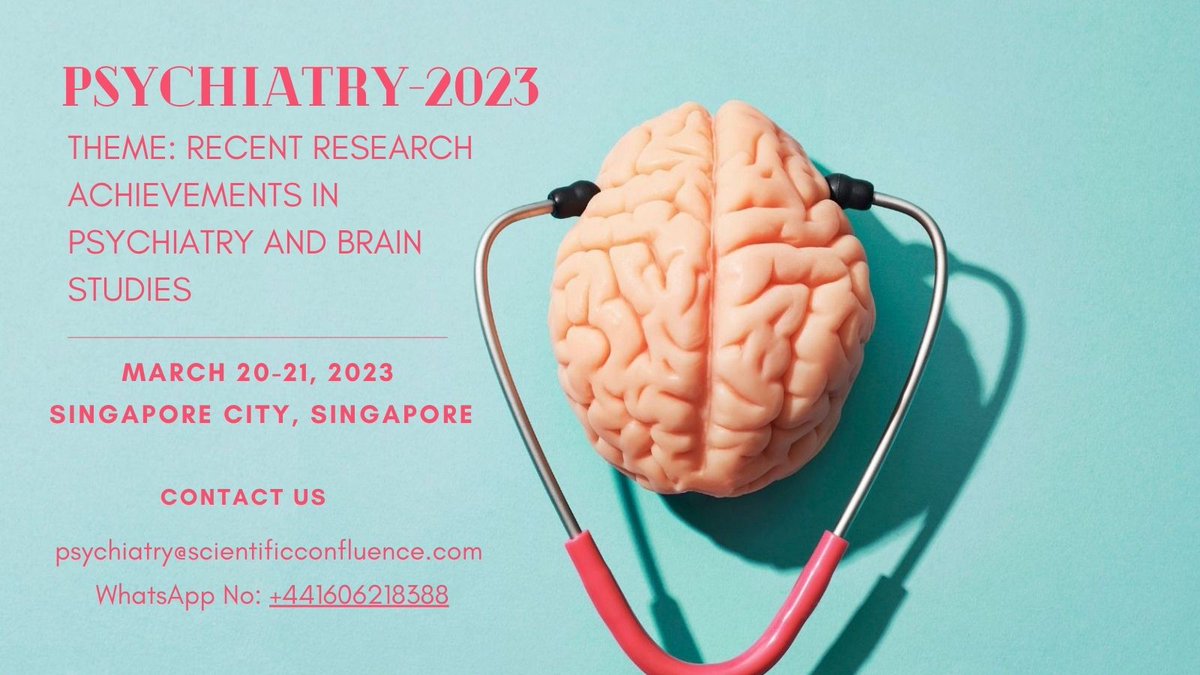 SamuelT96961191's tweet photo. Meet #psychologist at International Conference on #psychiatry #Psychology and #Brainstudies scheduled on March 20-21, 2023
For more information visit: https://t.co/Lt4afvTclQ
#mentalhealth #DementiaCare #epilepsy #Schizophrenia @PsychiatryUcsd @JSchleiderPhD   @mentalhealth https://t.co/Uw1uHM5bQJ