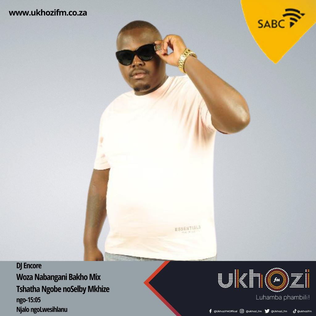 Every Friday @15:05pm Catch Dj Encore Mix with Tshatha Ngobe & Selby Mkhize #wozanabanganibakho
#ukhozifm
@ukhozi_fm