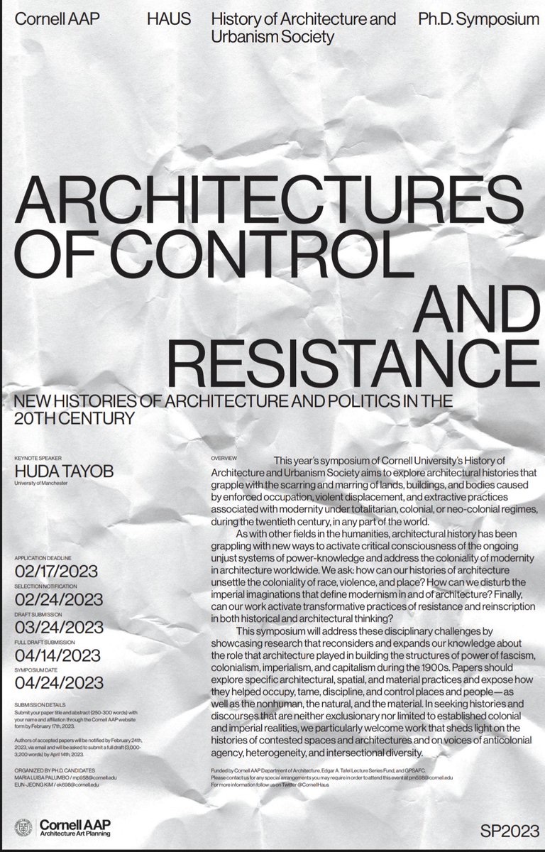 #CfPAlert Just two more weeks! “Architectures of Control and Resistance: New Histories of Architecture and Politics in the 20th Century,” Hybrid Symposium, 24 April 2023, <a href="/CornellHaus/">HAUS History of Architecture and Urbanism Society</a>, <a href="/CornellAAP/">Cornell AAP</a>. With keynote by <a href="/HudaTayob/">Huda Tayob</a>. Apply by 17 February 2023. See aap.cornell.edu/news-events/ar…